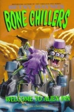 Welcome to Alien Inn; Bone Chillers, 8 - paperback, Betsy Haynes, 0061063207