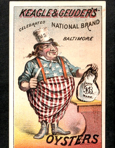 RARE Uncle Sam Keagle & Geuder Baltimore Oysters National Brand Trade Card j.US