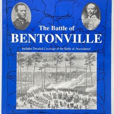 The Battle of Bentonville by Mark A. Moore - Da Capo Press 2001 - TPB