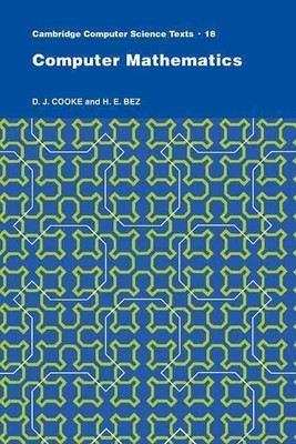 Computer Mathematics by D.J. Cooke (English) Paperback Book