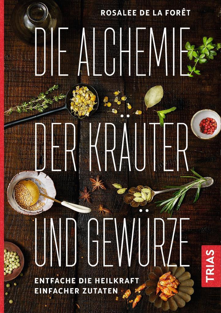 Thumbnail - Die Alchemie Der Kräuter Und Gewürze | Rosalee De La Foret, Rosalee