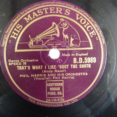 78rpm PHIL HARRIS that's what i like 'bout the south / if you're ever in texas