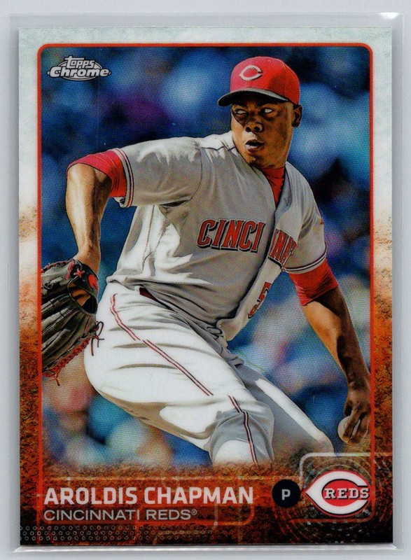 2015 Topps Chrome Refractor #84 Aroldis Chapman