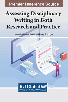 Assessing Disciplinary Writing in Both Research and Practice | Wright (u. a.)