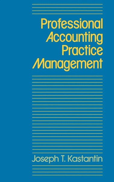Joseph T. Kastantin | Professional Accounting Practice Management | Buch (1988)-image