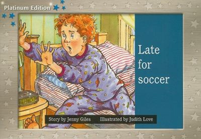 Late for Soccer Paperback Jenny Giles
