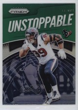 2019 Panini Prizm Unstoppable Green Prizm JJ Watt #UN-JJ 1d40