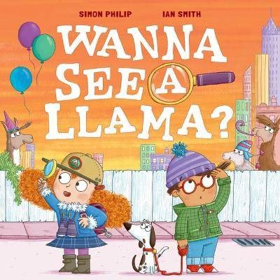 Wanna See a Llama?, Simon Philip,  Paperback
