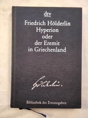 Hyperion oder der Eremit in Griechenland. Hölderlin, Friedrich: