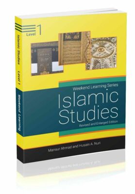 Weekend Learning Series Islamic Studies Level 1 (New Revised & Enlarged Edition)