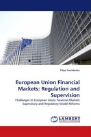 European Union Financial Markets: Regulation And Supervision Filips Sviridenko