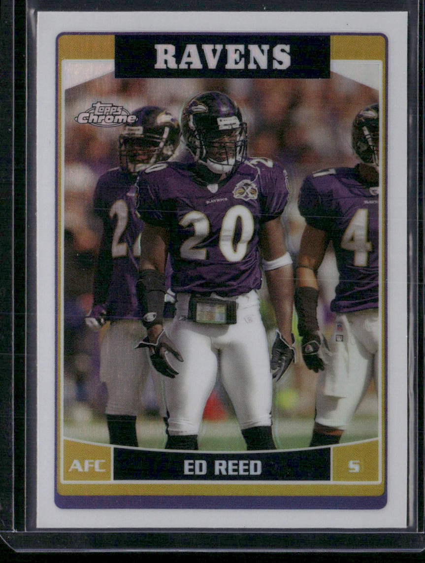 2006 Topps Chrome #111 Ed Reed Refractors