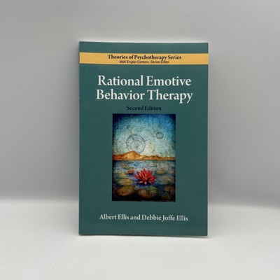 Rational Emotive Behavior Therapy by Debbie Joffe Ellis & Albert 2nd Edition PB