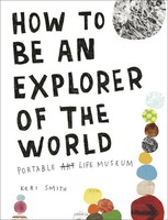 How To Be An Explorer Of The World | Keri Smith | Englisch | Taschenbuch | 2011