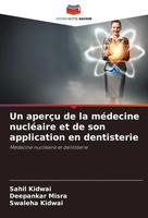 Un AperçU De La MéDecine NucléAire Et De Son Application En Dentisterie Buch