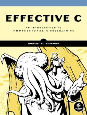 Effective C An Introduction to - Paperback - GOOD