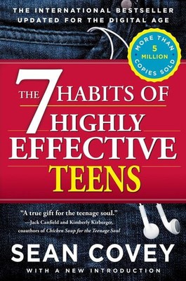 The 7 Habits of Highly Effective Teens The International Bestseller Updated f...