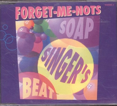 Forget Me Nots Soap Singer's Beat CD UK Sony Soho Square 1992 Single 6580652