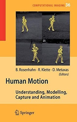 Menschliche Bewegung: Verstehen, Modellieren, Erfassen und Animieren: 