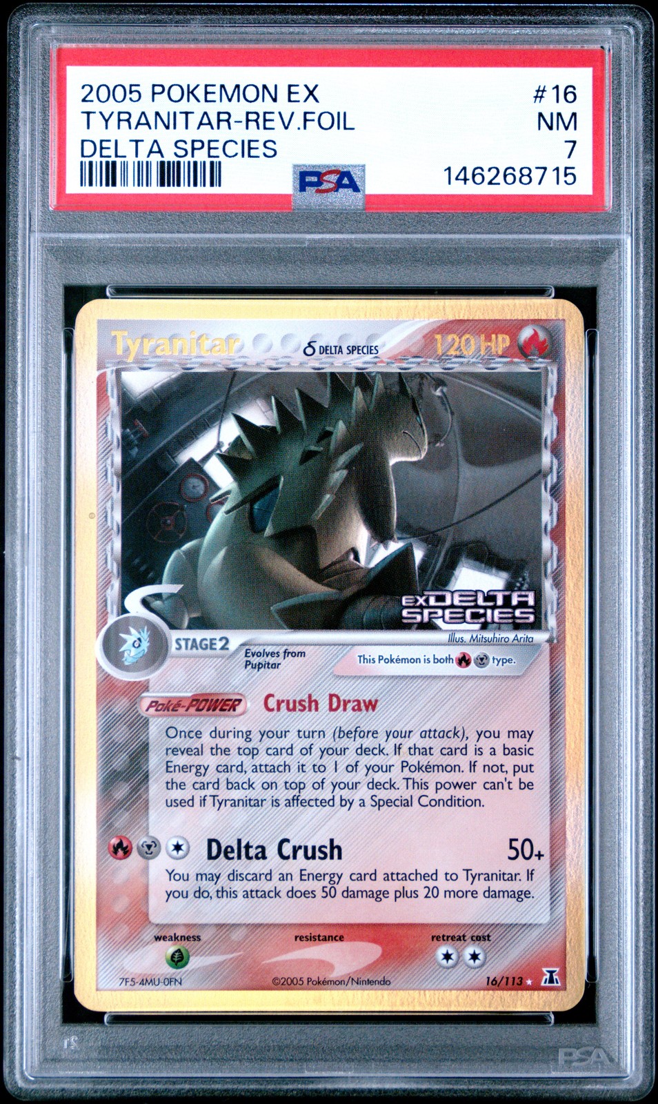 2005 POKEMON EX DELTA SPECIES #16 TYRANITAR-REVERSE FOIL PSA 7