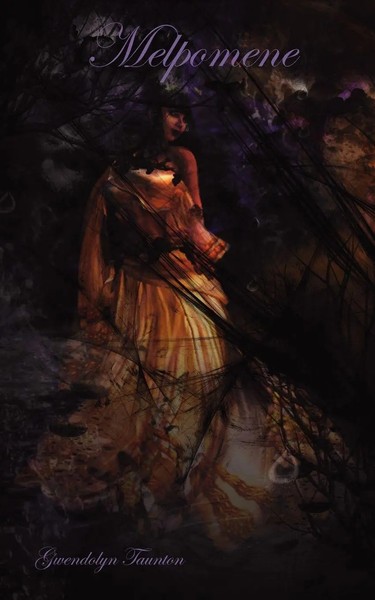 Melpomene Gwendolyn Taunton Taschenbuch Kartoniert / Broschiert Englisch 2012-image