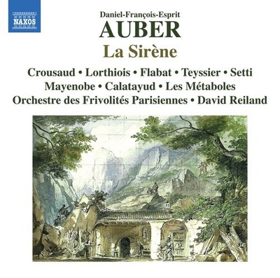 Daniel-François-Esprit Auber Daniel-François-Esprit Auber: La Sirène (CD) Album