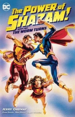 Peter Krause Jerry Ordw The Power of Shazam! Book 2: The Worm Tur (Taschenbuch)