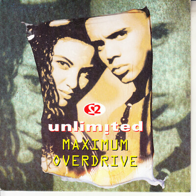 2 UNLIMITED  Maximum Overdrive PICTURE SLEEVE 7'' 45 rpm vinyl record NEW RARE!