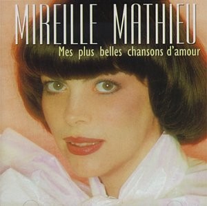 MIREILLE MATHIEU - Mes Plus Belles Chansons D'amour - CD - Extra Tracks Import