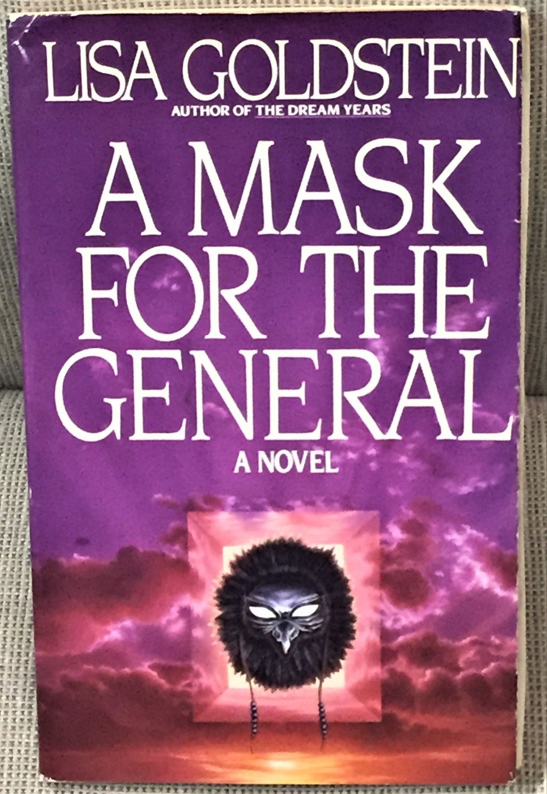 Lisa Goldstein / A MASK FOR THE GENERAL Signed Uncorrected Proof 1st 1987