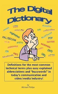 Digital Dictionary by Michael Phillips (2004, Trade Paperback) for sale ...