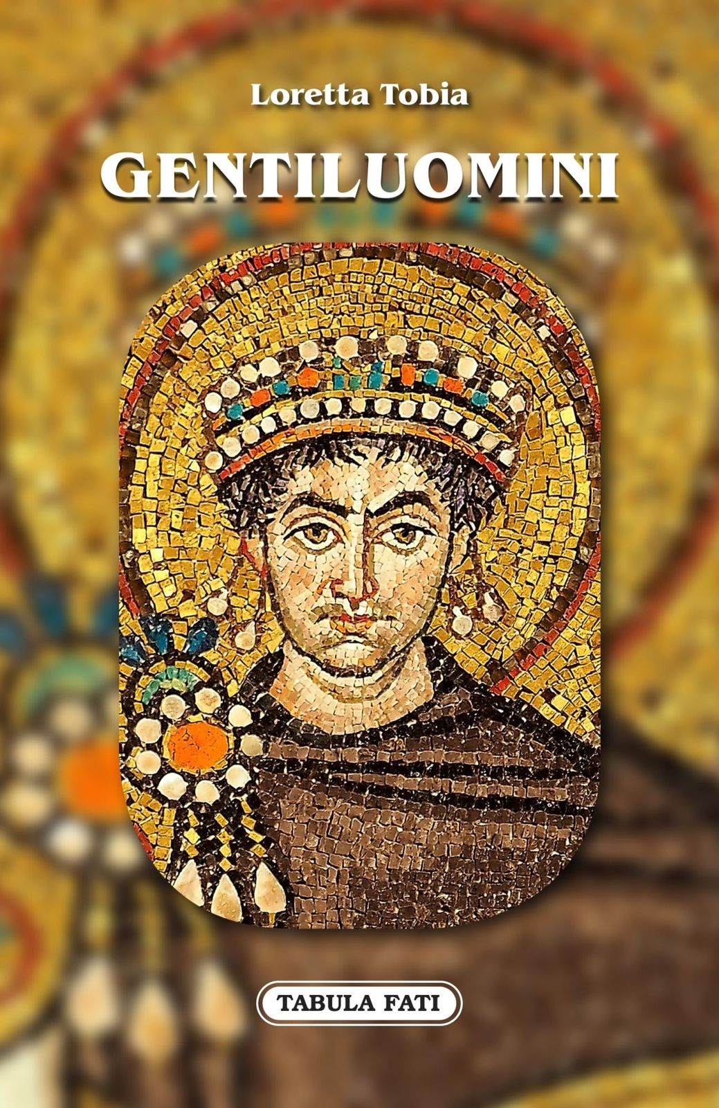 Libri Loretta Tobia - Gentiluomini