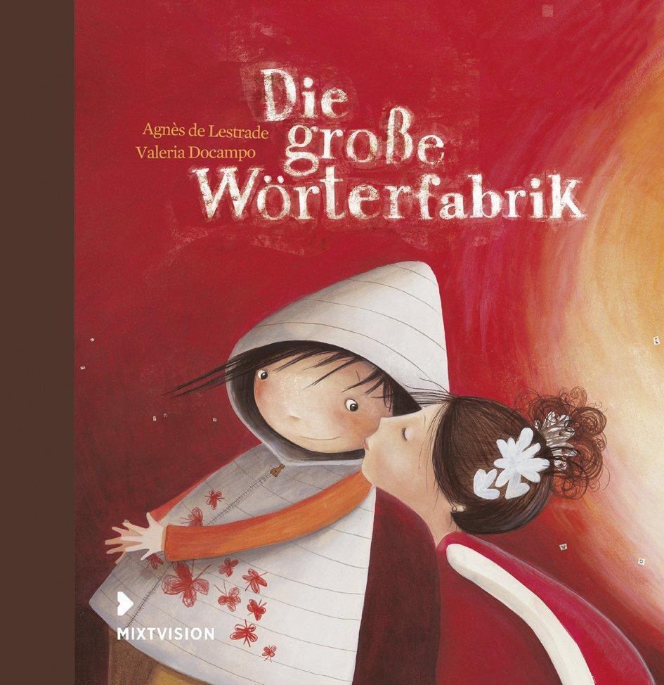 Die Große Wörterfabrik, Agnès De Lestrade