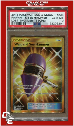 Lost Thunder 236 Full Art Wait and See Hammer Secret PSA 10