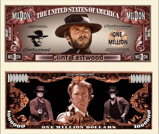 CLINT EASTWOOD BILLET MILLION DOLLAR US ! Western Sergio Leone Dirty Harry Film