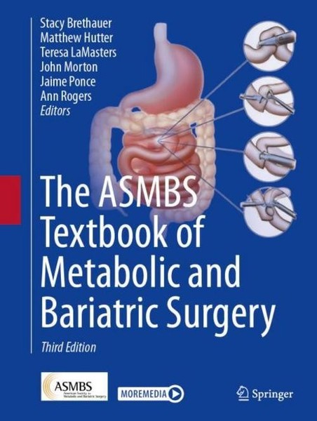 The Asmbs Textbook Of Metabolic And Bariatric Surgery John Morton-image