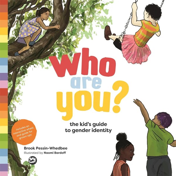 Who Are You? | The Kid's Guide To Gender Identity | Brook Pessin-Whedbee | Buch-image