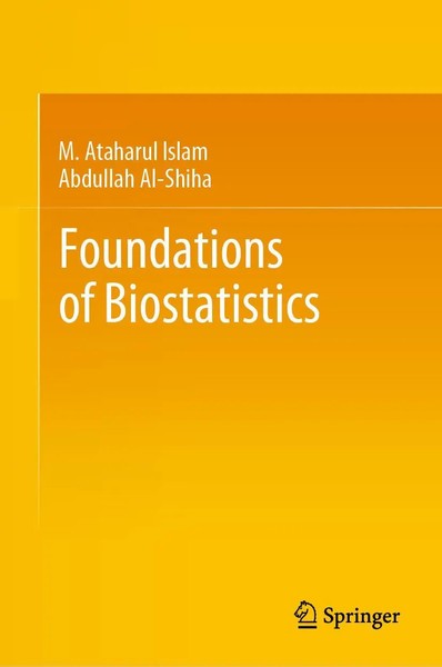 M. Ataharul Islam (U. A.) | Foundations Of Biostatistics | Buch | Englisch-image