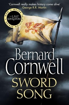 The Warrior Chronicles 04. Sword Song Bernard Cornwell