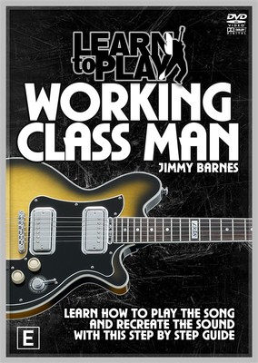 LEARN TO PLAY  Jimmy Barnes' Working Class Man note-for-note Guitar Tuition DVD 