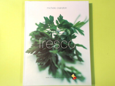 FRISCHE FRISCHE LEBENSMITTEL EINFACH GEKOCHT CRANSTON KULINARISCHE BIBLIOTHEK