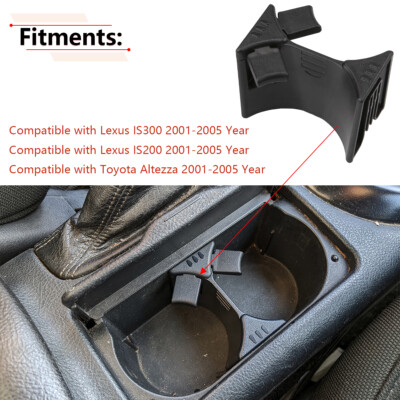 2001-2005 Lexus IS200 IS300 Altezza Console Cup Holder Insert For