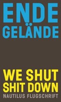 We Shut Shit Down Ende GeläNde