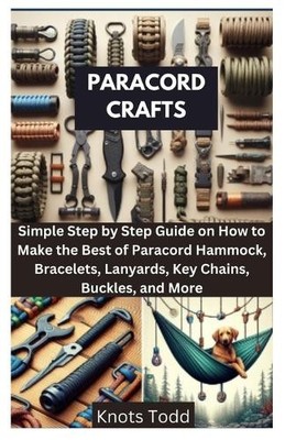 Knots Todd Paracord Crafts (Paperback)
