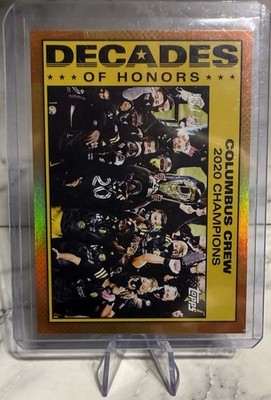 Topps MLS 30th Anniversary Decades of Honors Columbus Crew 2020 Champions /25