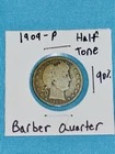1909-P Barber Quarter 90% Silver Natural Toning Better Early Date US Coin