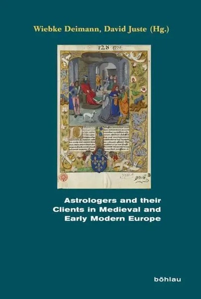 Astrologers And Their Clients In Medieval And Early Modern Europe | Deimann-image