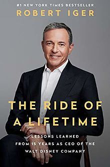 The Ride of a Lifetime: Lessons Learned from 15 Yea... | Buch | Zustand sehr gut