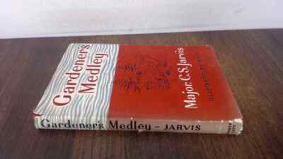 			Gardeners Medley, Major C S Jarvis (Illustrated by Roly), Country		