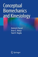 Conceptual Biomechanics And Kinesiology Arun G. Maiya